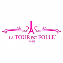 La Tour Est Folle
